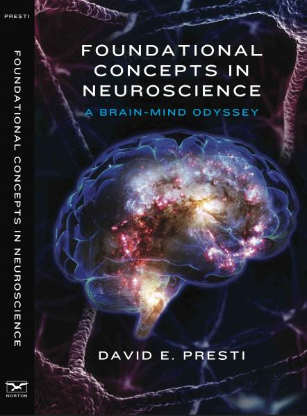 Neuroscience Book Brain Mind Odyssey David Presti S Homepage